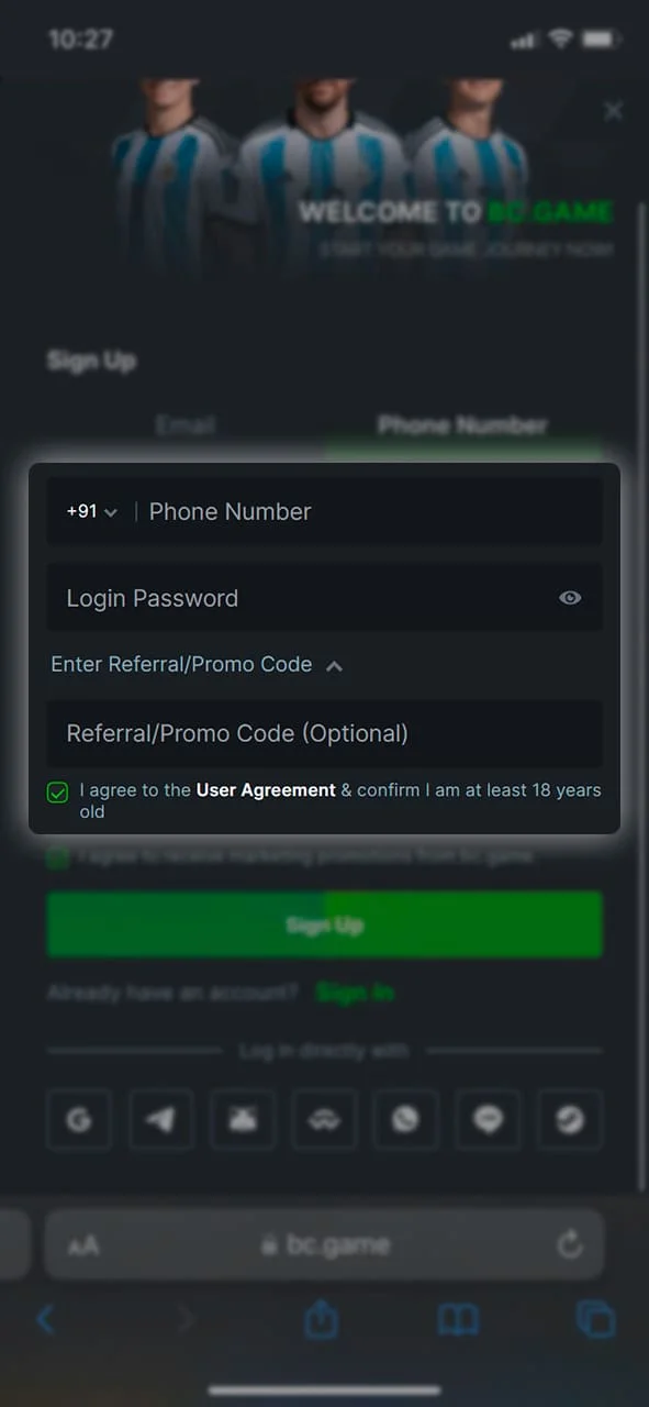 Complete the required fields in the registration form via the app at BC.Game crypto casino and bookmaker in India after you download BC Game APK.