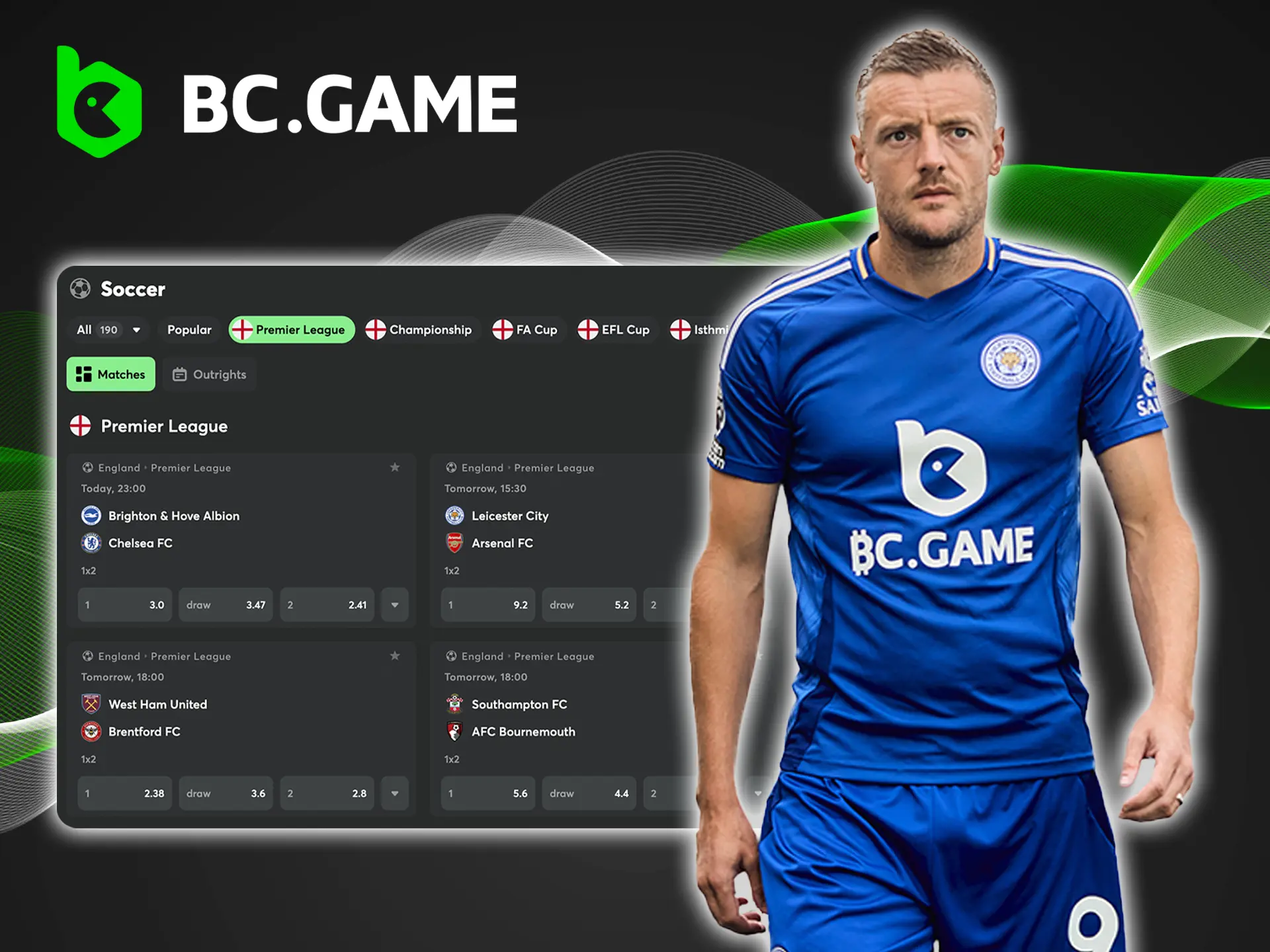 Become a user of BC Game bookmaker and immerse yourself in the exciting world of betting on football events involving Leicester City.